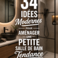 Idées modernes pour aménager une petite salle de bain avec style