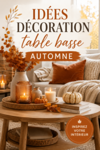 Table basse décorée avec des éléments naturels pour l'automne.